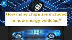 The Chip Revolution in New Energy Vehicles: Counting the Tiny Powerhouses